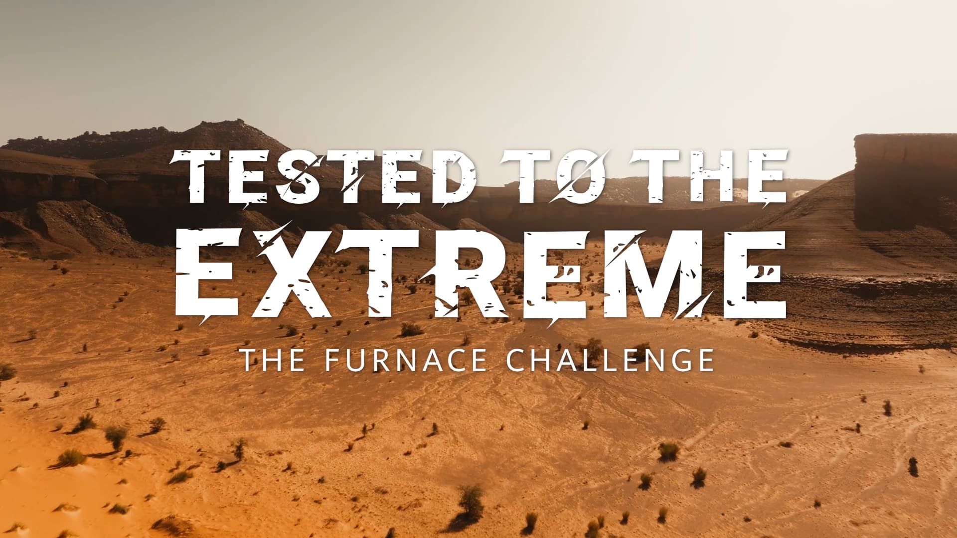 Tested to the Extreme · Turpan