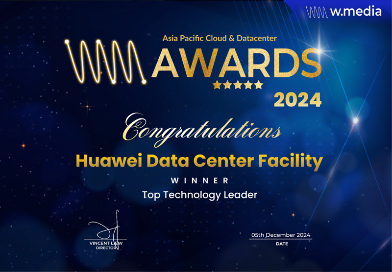 Huawei Data Center Facility Won Technology Leader Award at the W.Media Award 2024